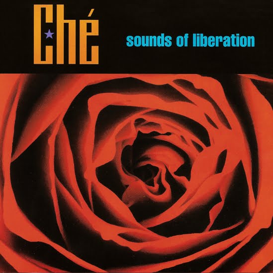 Ché - Sounds Of Liberation
