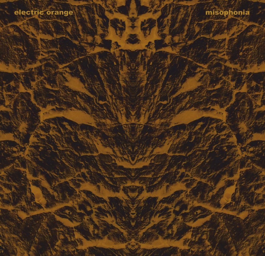 Electric Orange - Misophonia