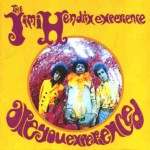 Clásicos Del Género: Jimi Hendrix Experience – «Are You Experienced?» (1967)