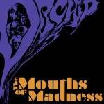 Orchid – «The Mouths Of Madness» (2013)