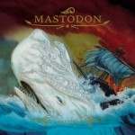 Clásicos Del Género: Mastodon – «Leviathan» (2004)
