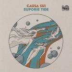 Causa Sui – «Euporie Tide» (2013)