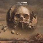 Beastwars – «Blood Becomes Fire» (2013)