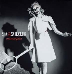 Sun And Sail Club – «Mannequin» (2013)