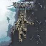 Kamchatka – «The Search Goes On» (2014)