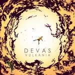 Devas – «Vulkania» (2014)