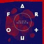 Black Bombaim – «Far Out» (2014)