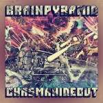 Brain Pyramid – «Chasma Hideout» (2014)
