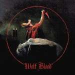 Wolf Blood – «S/T» (2014)