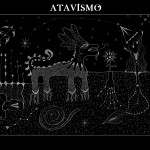 Atavismo – «Desintegración» (2014)