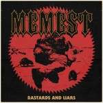 Memest – «Bastards And Liars» (2014)