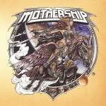 Mothership – «II» (2014)