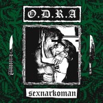 O.D.R.A – «Sexnarkoman» (2015)