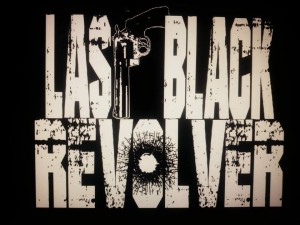 Last Black Revolver – «Alive & Loud» (2014)