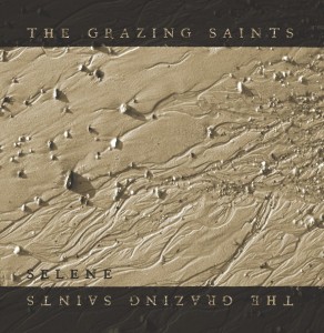 The Grazing Saints – «Selene» (2015)