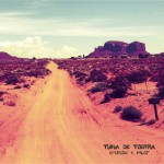 Tuna De Tierra – «EPisode I: Pilot» (EP)(2015)