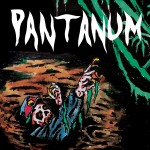 Pantanum – «Volume I» (2015)