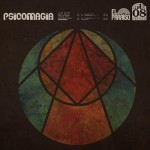Sonidos Del Ayer: Psicomagia – «S/T» (2013)