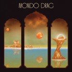 Mondo Drag – «S/T» (2015)