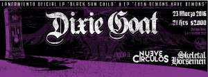 Se Viene Doble Lanzamiento De Dixie Goat; LP + EP