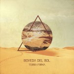 Boveda Del Sol – «Terra Firma» (2016)