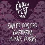 Guerrera, Santo Rostro y Hokvs Pokvs Cierran El Cartel De La Choza Fest