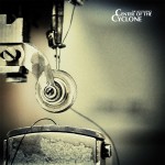 Sonidos Del Ayer: The Egocentrics – «Center Of The Cyclone» (2011)