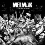Melmak – «Prehistorical» (2016)