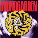 Clásicos Del Género: Soundgarden – «Badmotorfinger» (1991)