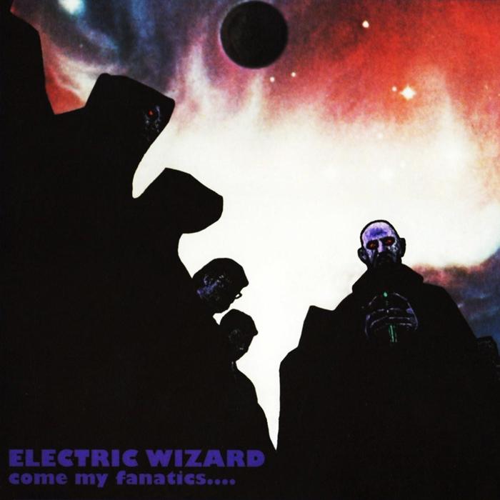 ¿Qué estáis escuchando ahora? - Página 5 Electric-Wizard-Come-My-Fanatics