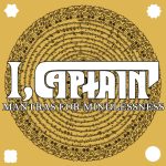 I, Captain – «Mantras For Mindlessness» (EP)(2016)
