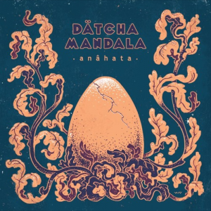 Datcha Mandala - Anähata EP