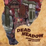 Sonidos Del Ayer: Dead Meadow – «Shivering King And Others» (2003)