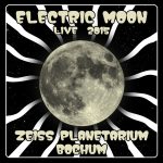 Electric Moon – «Zeiss Planetarium Bochum» (2016)