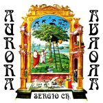 Sergio Ch. – «Aurora» (2016)