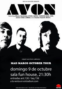 Crónica Avon (Fun House Music Bar, Madrid)