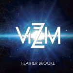 Heather Brooke – «Vizim» (2016)