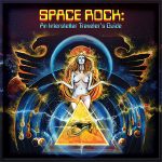Cleopatra Records y Purple Pyramid lanzan el recopilatorio «Space Rock – Interstellar Traveler’s Guide»