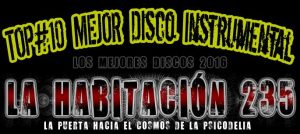 -TOP 10- Mejores Discos Instrumentales del 2016