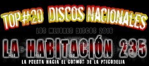 – TOP 20- Mejores Discos Nacionales del 2016