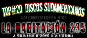 -TOP 20- Mejores Discos Sudamericanos del 2016