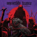 Unearthly Trance – «Stalking The Ghost» (2017)