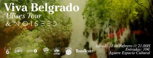 La gira europea de Viva Belgrado llega este sábado al Aguere Cultural de La Laguna