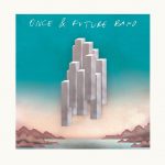 Once & Future Band – «S/T» (2017)