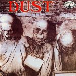 Clásicos Del Género: Dust – «S/T» (1971)
