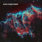 Sonidos Del Ayer: Black Space Riders – «S/T» (2010)