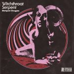 “Striped Dragon”; corto, fugaz y aplastante regreso de Witchthroat Serpent