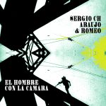 Sergio Chotsourian une fuerzas con Jorge Araujo y Ernesto Romeo en su nueva mantra experimental; “El Hombre Con La Cámara”