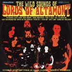 The Lords Of Altamont – «The Wild Sounds Of Lords Of Altamont» (2017)