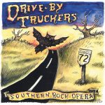 Clásicos Del Sur; Drive-By Truckers – «Southern Rock Opera» (2001)